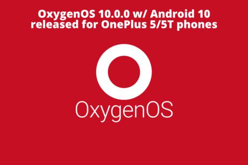 OnePlus OxygenOS 10.0.1 update for OnePlus 5/5T mobile phones