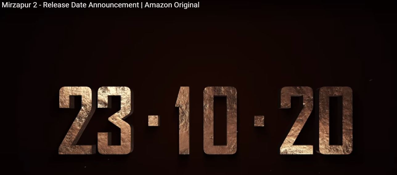 Amazon Originals Mirzapur Season 2 Release Date Announced